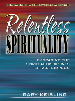cover image of Relentless Spirituality